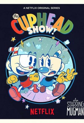 Шоу Чашека! (The Cuphead Show!)