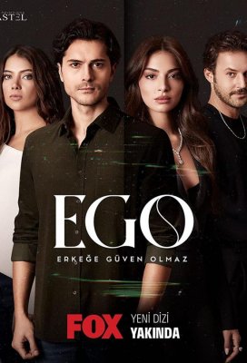 Эго - Мужчинам нельзя доверять (EGO - Erkege Güven Olmaz)