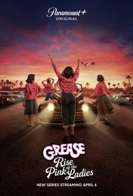 Бриолин: Взлёт розовых леди (Grease: Rise of the Pink Ladies)