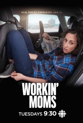 Работающие мамы (Workin' Moms)