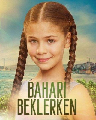 В ожидании весны (Bahari Beklerken)