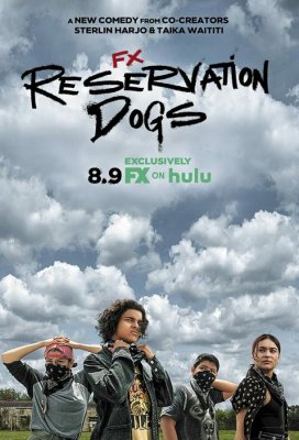 Псы резервации (Reservation Dogs)