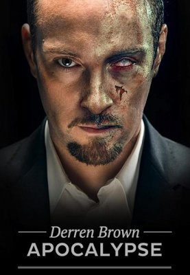 Апокалипсис Деррена Брауна (Derren Brown: Apocalypse)