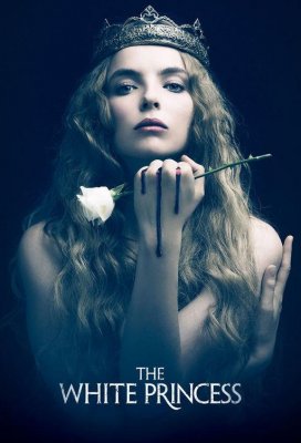 Белая принцесса (The White Princess)