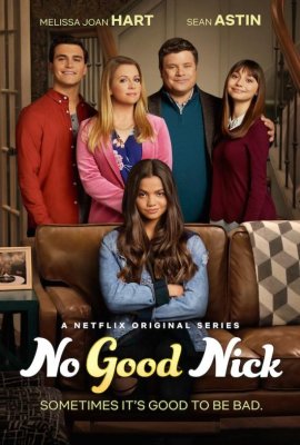 Плохая Ник (No Good Nick)