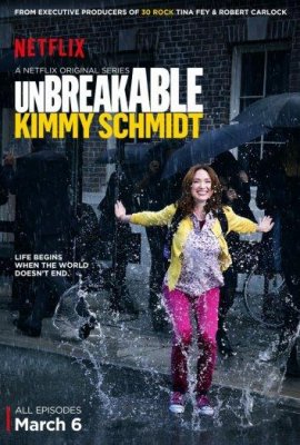 Несгибаемая Кимми Шмидт (Unbreakable Kimmy Schmidt)