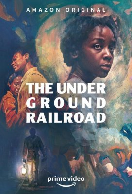 Подземная железная дорога (The Underground Railroad)