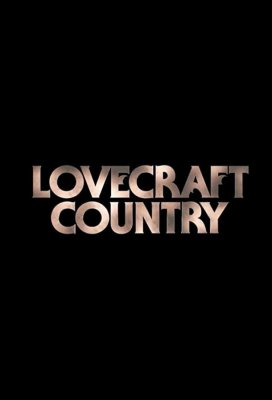 Страна Лавкрафта (Lovecraft Country)