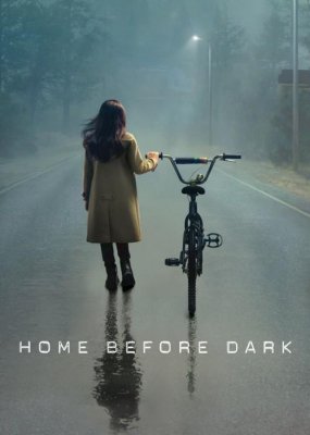 Домой до темноты (Home Before Dark)