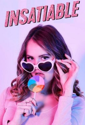 Ненасытная (Insatiable)